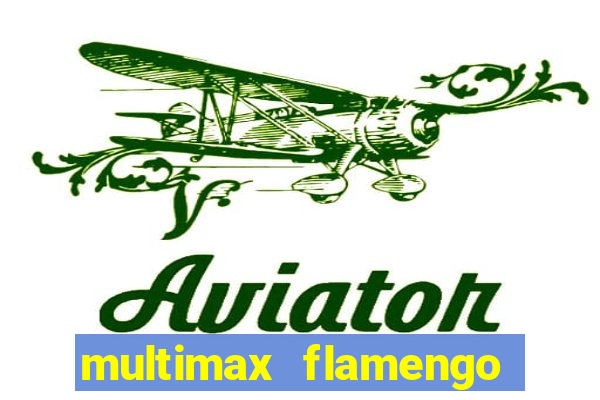 multimax flamengo ao vivo